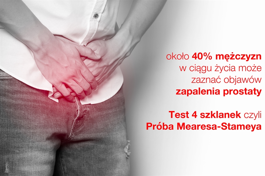 Próba Mearesa-Stameya • Test 4 szklanek • na zapalenie prostaty