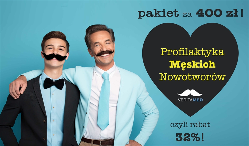 Profilaktyka Męskich Nowotworów • Pakiet za 400 zł • Wczesne wykrycie ratuje życie!