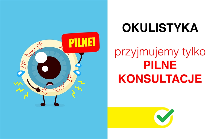 Okulistyka • tylko PILNE konsultacje
