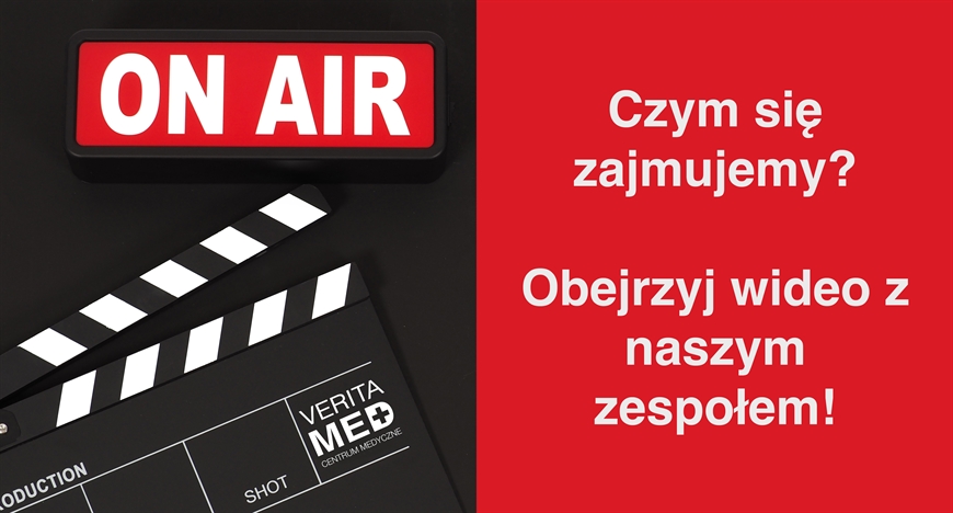 Zapraszamy do obejrzenia wywiadów z zespołem specjalistów VeritaMed